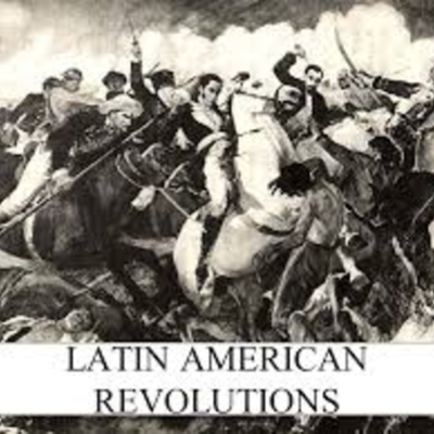 Timeline: Latin American Revolutions
