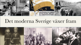 Timeline: Det moderna Sverige växer fram