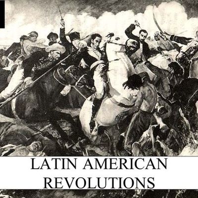 Timeline: Latin american revolution