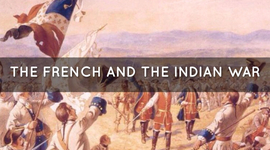 Timeline: French and Indian War