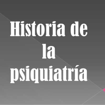 Timeline: Historia de la Psiquiatría