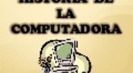 Timeline: Historia de las computadoras