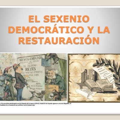 Timeline: Sexenio Democrático y la Restauración (1868 - 1898)