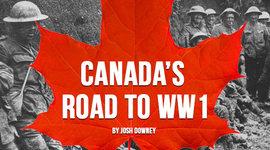 Timeline: Canada's Road to World War One