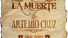 Timeline: La muerte de Artemio Cruz