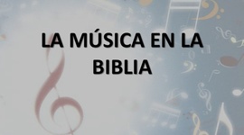 Timeline: La música en la Biblia