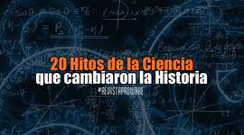 Timeline: Grandes hitos de la ciencia