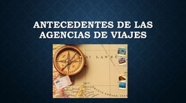 Timeline: Antecedentes de las Agencias De Viajes