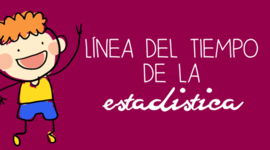 Timeline: historia de la estadistica