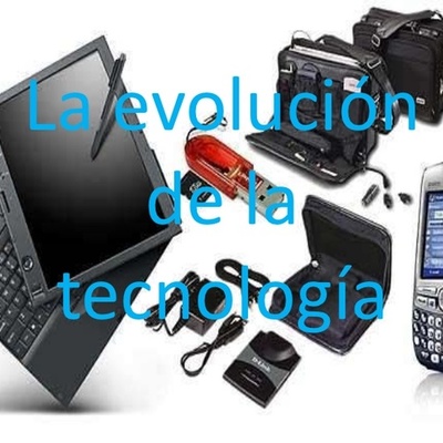 Timeline: EVOLUCIÓN DE LA TECNOLOGÍA DE JUAN ANTONIO DIAZ ANTONIO  201705156