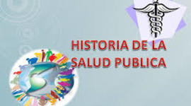 Timeline: HISTORIA DE LA SALUD PUBLICA