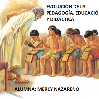 Timeline: EVOLUCIÓN DE LA PEDAGOGÍA, EDUCACIÓN Y DIDÁCTICA
