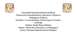 Timeline: Línea del tiempo. De San Agustín al Imperio Carolingio
