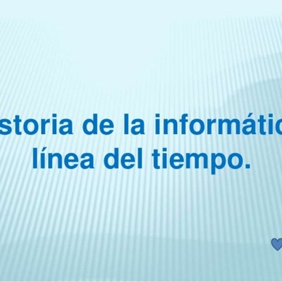 Timeline: informatica en el tiempo