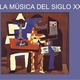 La msica en el siglo xx 1 638