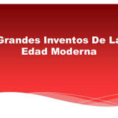 Timeline: Inventos de la edad moderna y siglo XIX