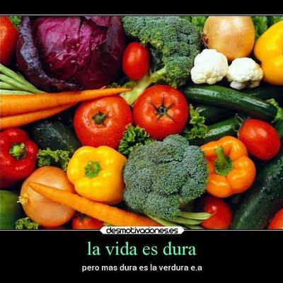 Timeline: La vida es dura pero mas la verdura :) :)