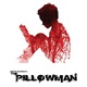 Pillowman