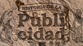 Timeline: HISTORIA DE LA PUBLICIDAD
