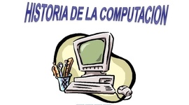 Timeline: Historia de la Computación