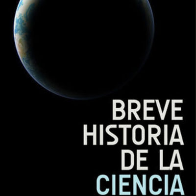 Timeline: Breve Historia de la Ciencia