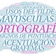 La ortografía