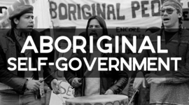 Timeline: Aboriginal Self-Government