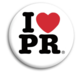 I love pr