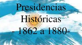 Timeline: Las presidencias fundadoras