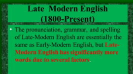 Timeline: LATE MODERN ENGLISH (1800-PRESENT)