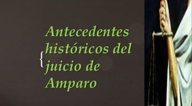 Timeline: JUICIO DE AMPARO. ORIGEN Y EVOLUCIÓN HASTA LA CONSTITUCIÓN DE 1917