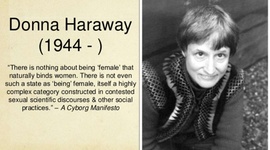 Timeline: Donna Haraway Born Sept. 6, 1944 - Present