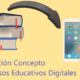 Evolución del concepto de recurso educativo digital