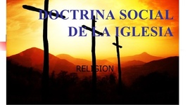 Timeline: Doctrina social de la Iglesia.