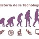 Historia de la tecnologia