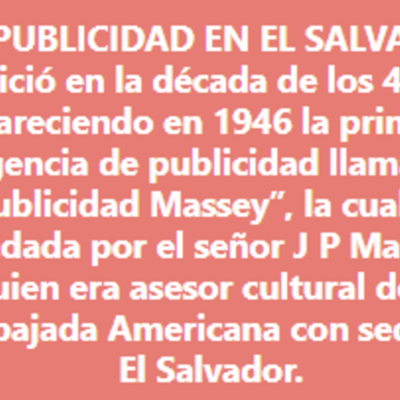 Timeline: HISTORIA DE LA PUBLICIDAD EN EL SALVADOR