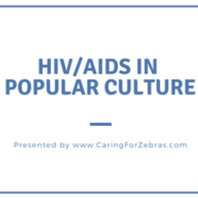 Timeline: HIV/AIDS in Popular Culture
