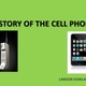 History of the cell phone 1 728