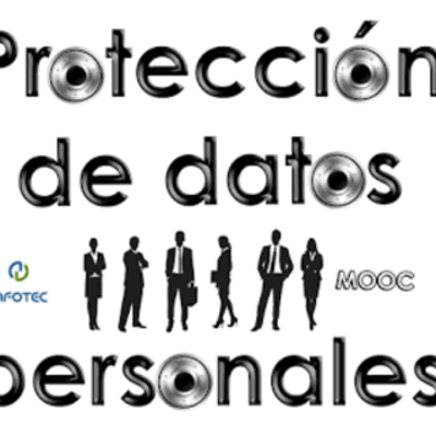 Timeline: Evolución  del Derecho a la Protección de Datos Personales en México