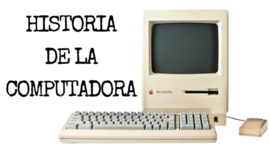 Timeline: HISTORIA DE LA COMPUTADORA