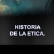 Historia de la etica