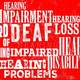 Hard of hearing