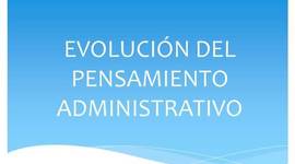 Timeline: EVOLUCIÓN DEL PENSAMIENTO ADMINISTRATIVO