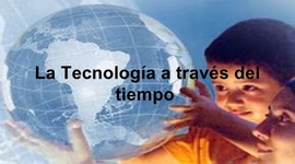 Timeline: EVOLUCIÓN DE LA TECNOLOGÍA