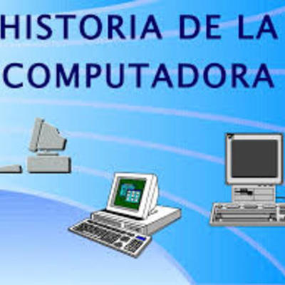 Timeline: historia de las computadoras