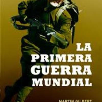 Timeline: Antecedentes, Desarrollo y Final de la Gran Guerra (1871-1919)