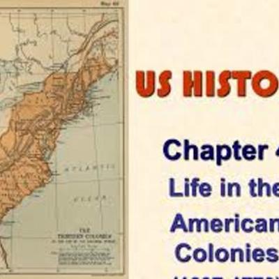 Timeline: Life in the American Colonies