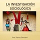 5 la investigacin sociolgica 1 728