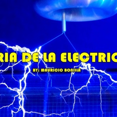 Timeline: HISTORIA DE LA ELECTRICIDAD