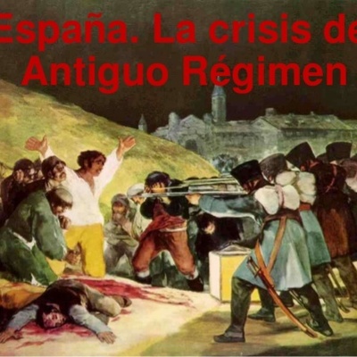Timeline: Crisis del Antiguo Régimen (1788 - 1833)
